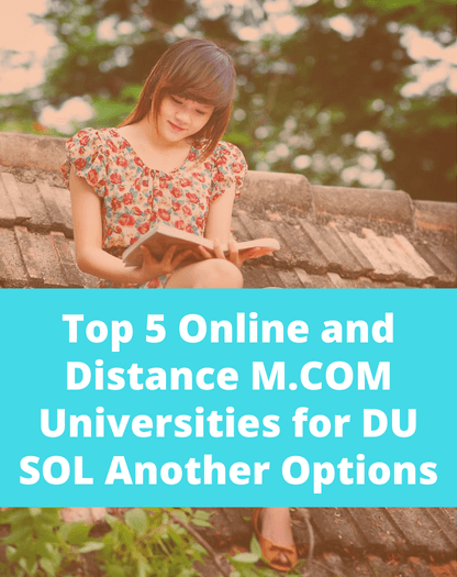 Top 5 Online and Distance MBA Universities for DU SOL Another Options